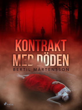Kontrakt med döden (e-bok) av Bertil Mårtensson