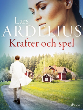 Krafter och spel (e-bok) av Lars Ardelius