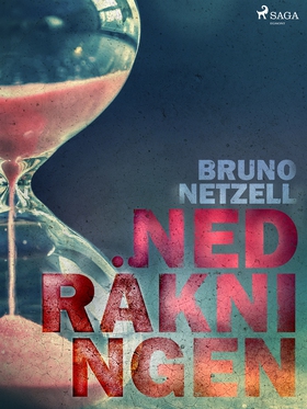 Nedräkningen (e-bok) av Bruno Netzell