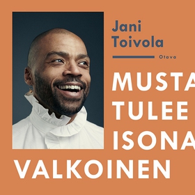 Musta tulee isona valkoinen (ljudbok) av Jani T