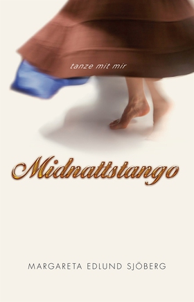 Midnattstango : tanze mit mir (e-bok) av Margar