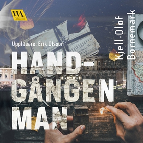 Handgången man (ljudbok) av Kjell-Olof Bornemar