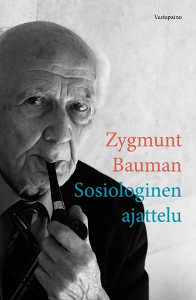 Sosiologinen ajattelu (e-bok) av Zygmunt Bauman