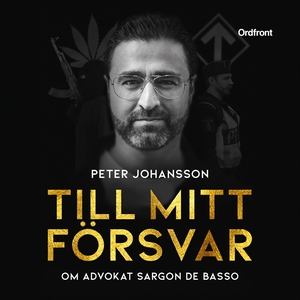 Till mitt försvar (ljudbok) av Peter Johansson,