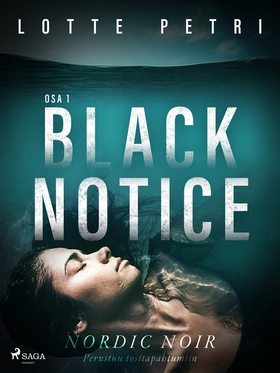 Black notice: Osa 1 (e-bok) av Lotte Petri