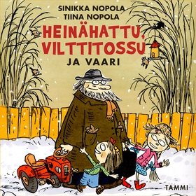 Heinähattu, Vilttitossu ja vaari (ljudbok) av S