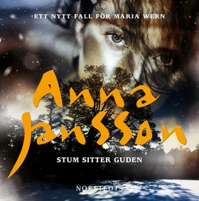 Stum sitter guden (ljudbok) av Anna Jansson