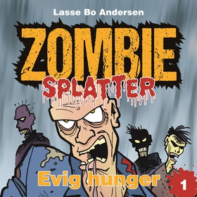 Evig hunger (ljudbok) av Lasse Bo Andersen
