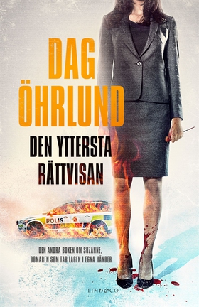 Den yttersta rättvisan (e-bok) av Dag Öhrlund