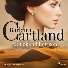 Mot okänd horisont (ljudbok) av Barbara Cartlan