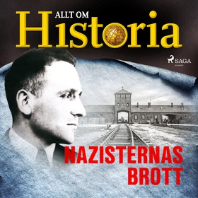 Nazisternas brott (ljudbok) av Allt om Historia