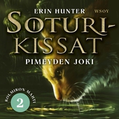 Soturikissat: Kolmikon mahti 2: Pimeyden joki