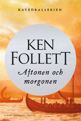 Aftonen och morgonen (e-bok) av Ken Follett