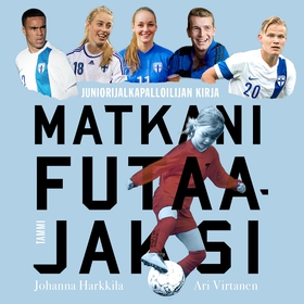 Matkani futaajaksi (ljudbok) av Ari Virtanen, J