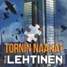 Tornin naakat (ljudbok) av Tuija Lehtinen