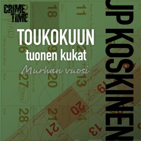 Toukokuun tuonen kukat (ljudbok) av JP Koskinen