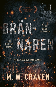 Brännaren (e-bok) av M. W. Craven