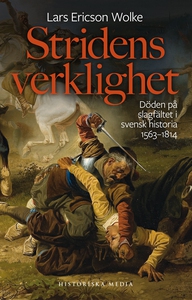Stridens verklighet (e-bok) av Lars Ericson Wol