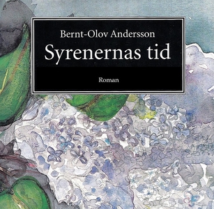 Syrenernas tid (ljudbok) av Bernt-Olov Andersso