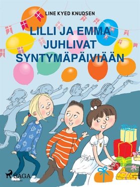 Lilli ja Emma juhlivat syntymäpäiviään (e-bok) 