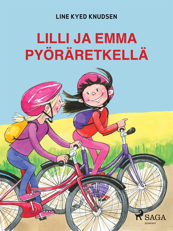 Lilli ja Emma pyöräretkellä