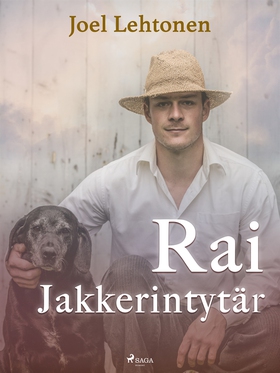 Rai Jakkerintytär (e-bok) av Joel Lehtonen