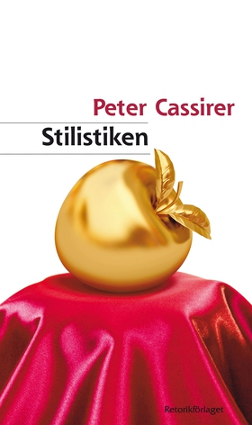 Stilistiken (e-bok) av Peter Cassirer