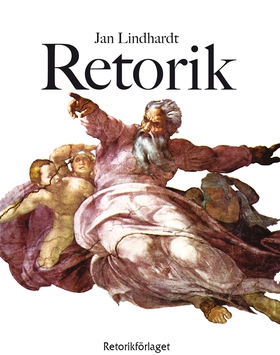 Retorik (e-bok) av Jan Lindhardt