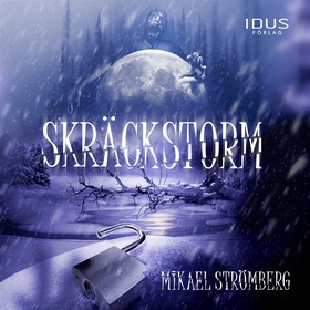 Skräckstorm (ljudbok) av Mikael Strömberg
