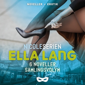 Nicoleserien samlingsvolym (6 noveller) (ljudbo