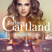 A Train To Love (Barbara Cartland's Pink Collection 124)