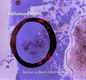 Balladen om Big O (ljudbok) av Bernt-Olov Ander