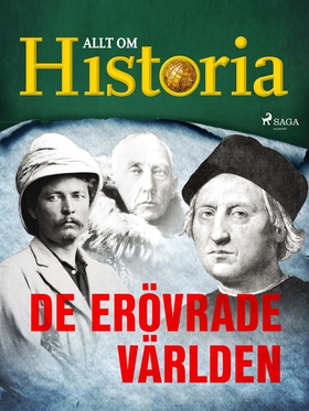 De erövrade världen (e-bok) av Allt om Historia