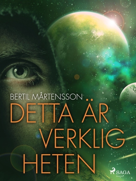 Detta är verkligheten (e-bok) av Bertil Mårtens