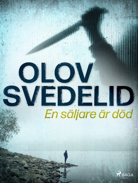 En säljare är död (e-bok) av Olov Svedelid