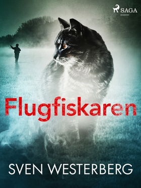Flugfiskaren (e-bok) av Sven Westerberg