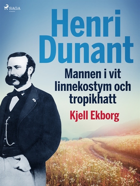 Henri Dunant, Mannen i vit linnekostym och trop