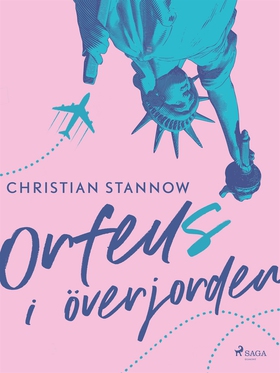 Orfeus i överjorden (e-bok) av Christian Stanno