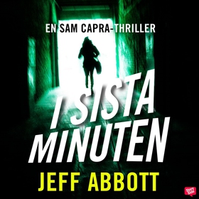 I sista minuten (ljudbok) av Jeff Abbott