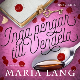 Inga pengar till Vendela (ljudbok) av Maria Lan