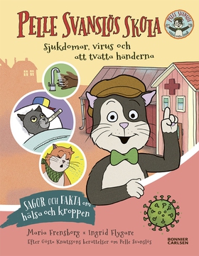 Pelle Svanslös skola. Sjukdomar, virus och att