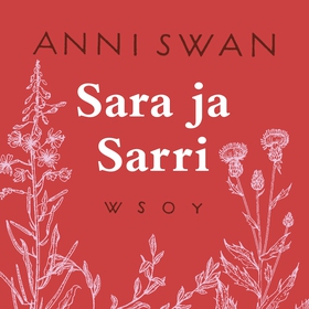 Sara ja Sarri (ljudbok) av Anni Swan