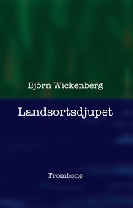 Landsortsdjupet (e-bok) av Björn Wickenberg
