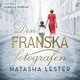 Den franska fotografen (ljudbok) av Natasha Les