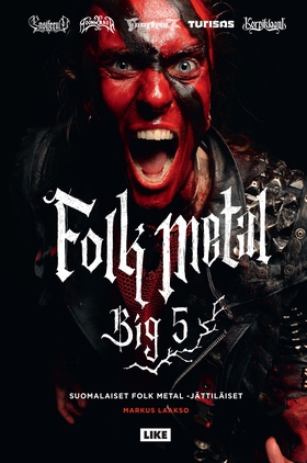 Folk Metal Big 5 (e-bok) av Markus Laakso