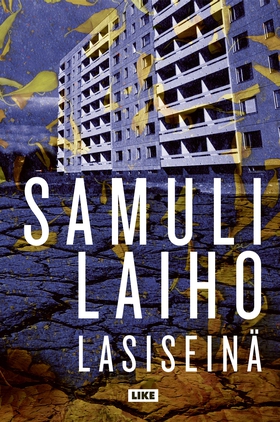 Lasiseinä (e-bok) av Samuli Laiho