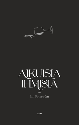 Aikuisia ihmisiä (e-bok) av Jan Forsström