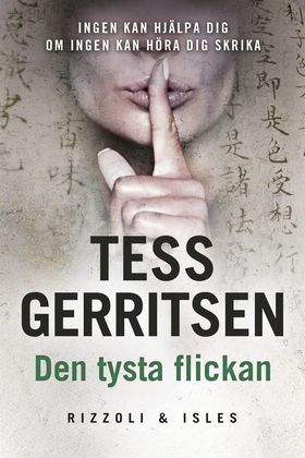 Den tysta flickan (e-bok) av Tess Gerritsen