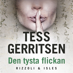 Den tysta flickan (ljudbok) av Tess Gerritsen