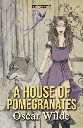 A House of Pomegranates (e-bok) av Oscar Wilde